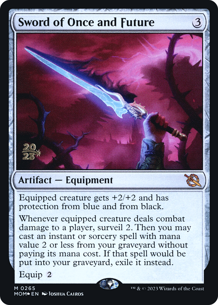 Sword of Once and Future (PRE-265S) - March of the Machine Promos Foil