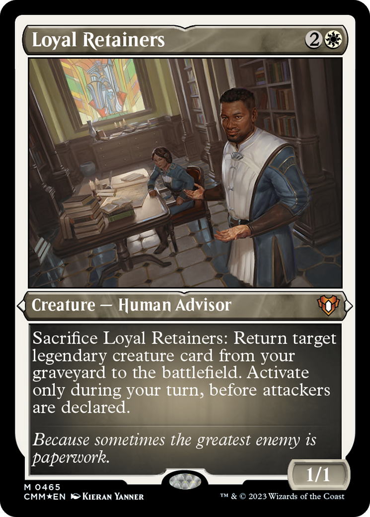 Loyal Retainers (CMM-465) - Commander Masters Etched Foil