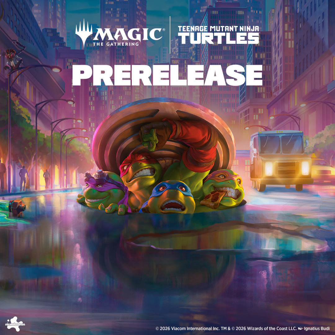Magic: The Gathering- TMNT Pre Release Reservation- Feb 28th