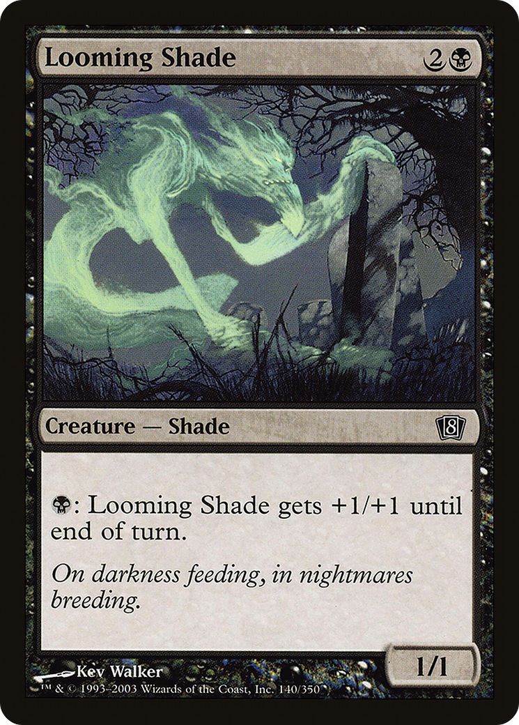 Looming Shade (8ED-140★) - Eighth Edition Foil