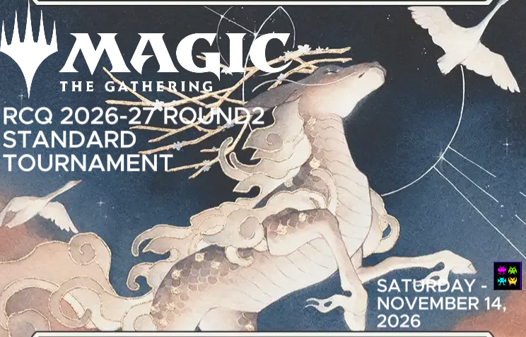 2026-27 Round 2 Magic: The Gathering RCQ - Standard