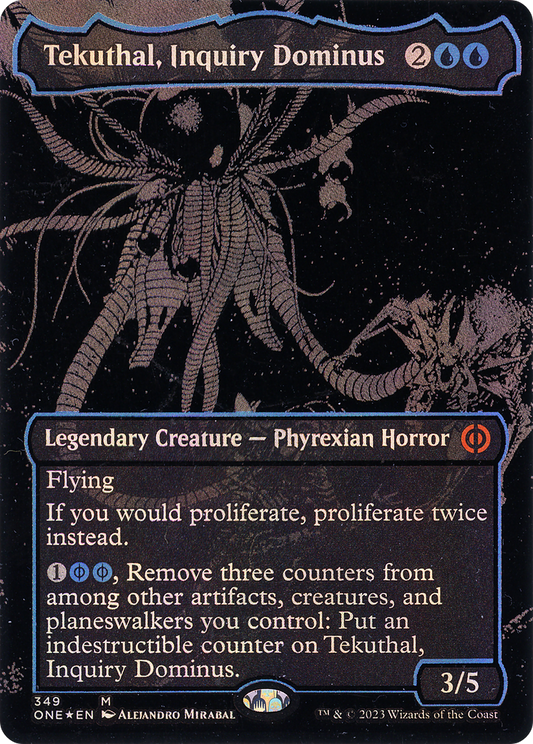 Tekuthal, Inquiry Dominus (ONE-349) - Phyrexia: All Will Be One (Borderless) Foil