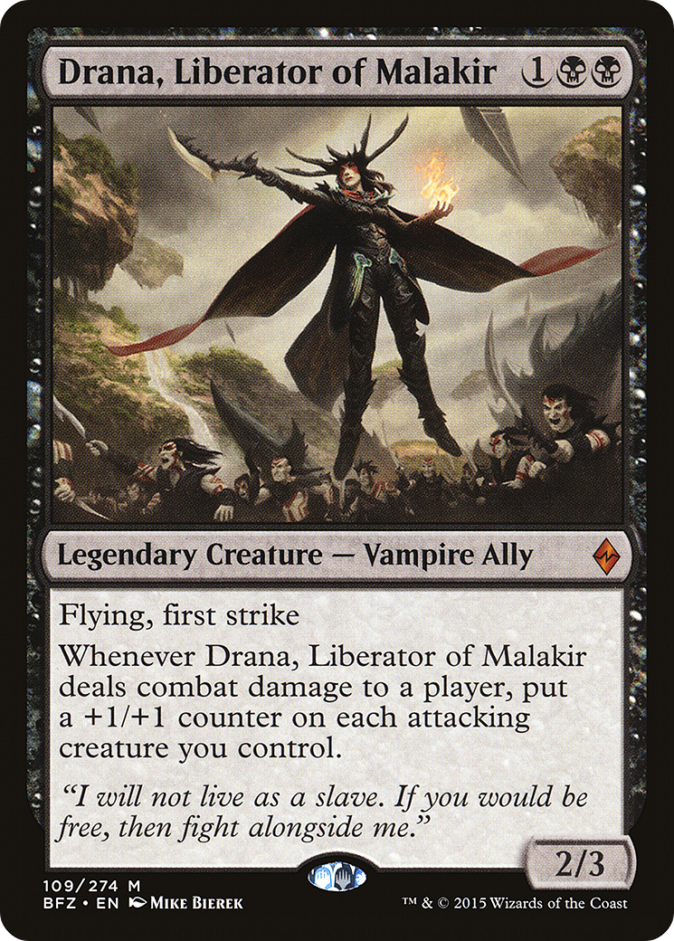 Drana, Liberator of Malakir [bfz - 109]