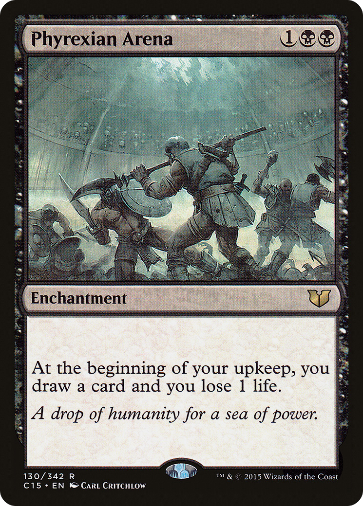 Phyrexian Arena [c15 - 130]
