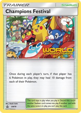 Champions Festival - SM78 (World Championships 2017) SM78/248 - SM Promos