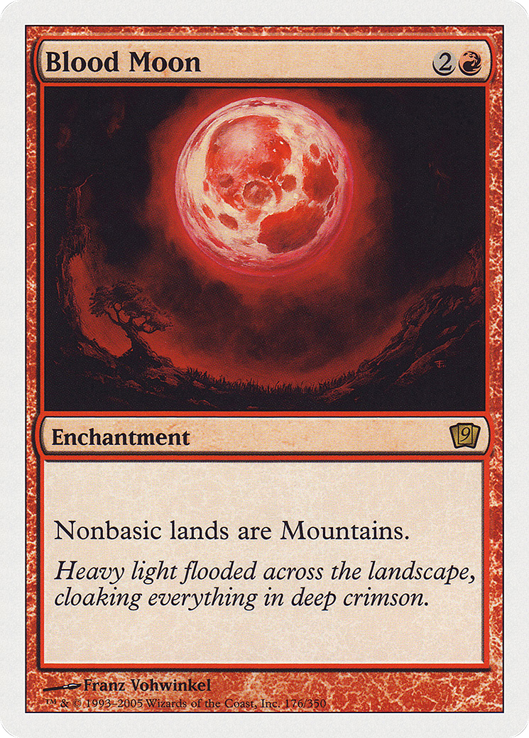 Blood Moon (9ED-176) - Ninth Edition