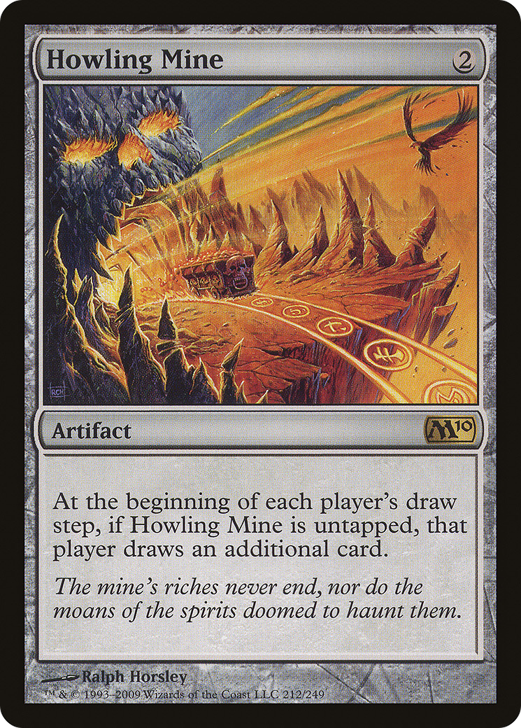 Howling Mine [m10 - 212]