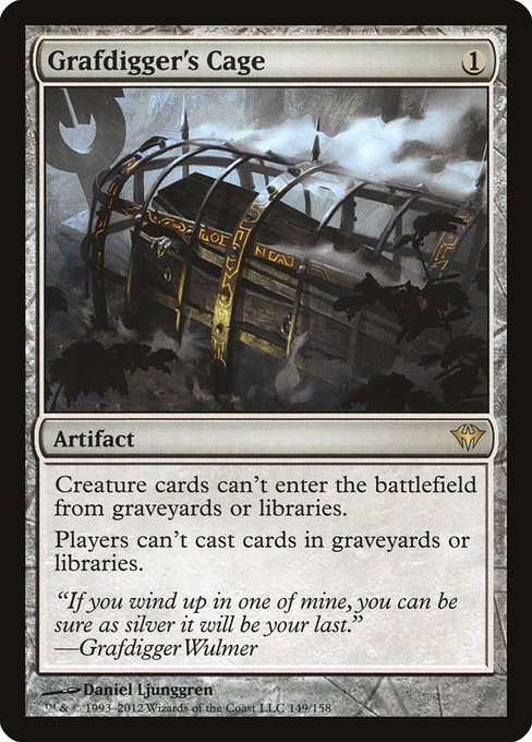 Grafdigger's Cage [DKA - 149]
