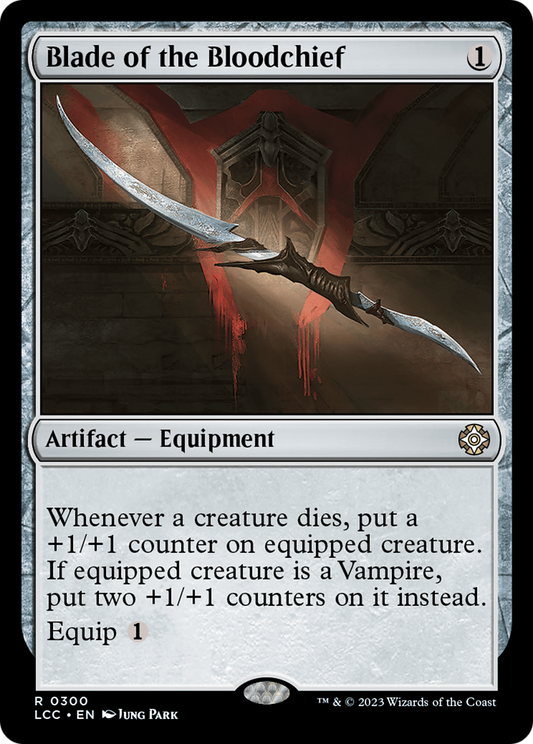 Blade of the Bloodchief [lcc - 300]