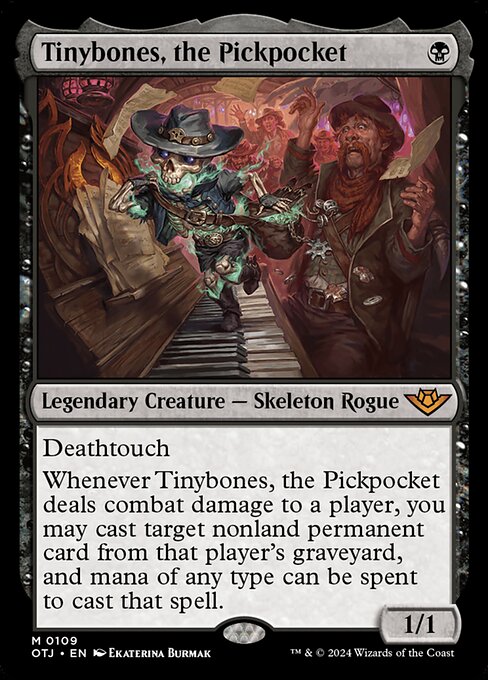 Tinybones, the Pickpocket [OTJ - 109]