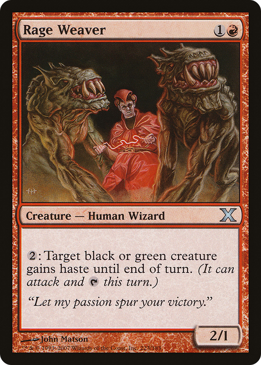 Rage Weaver (10E-223) - Tenth Edition