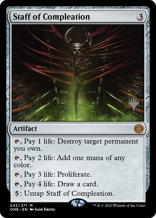 Staff of Compleation (PPONE-242P) - Phyrexia: All Will Be One Promos