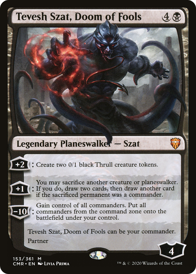 Tevesh Szat, Doom of Fools (CMR-153) - Commander Legends Foil