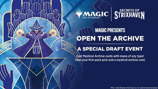 Magic Presents: Open the Archive Draft
