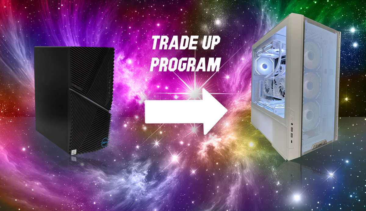 Trade Up Program – VI PC Builder & Games