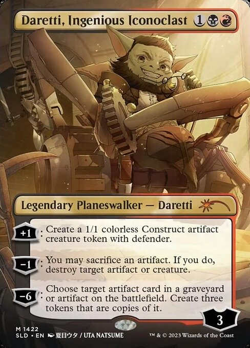 Daretti, Ingenious Iconoclast [SLD - 1422★]