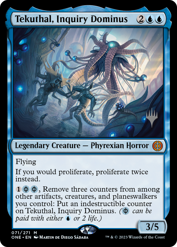 Tekuthal, Inquiry Dominus (PPONE-71P) - Phyrexia: All Will Be One Promos Foil