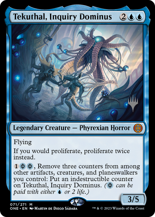 Tekuthal, Inquiry Dominus (PPONE-71P) - Phyrexia: All Will Be One Promos Foil