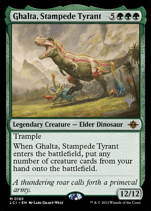 Ghalta, Stampede Tyrant [PLCI - 185p]
