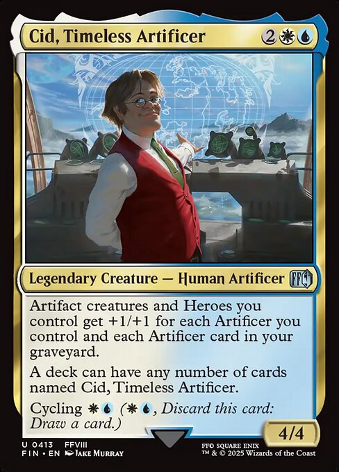 Cid, Timeless Artificer [FIN - 413]
