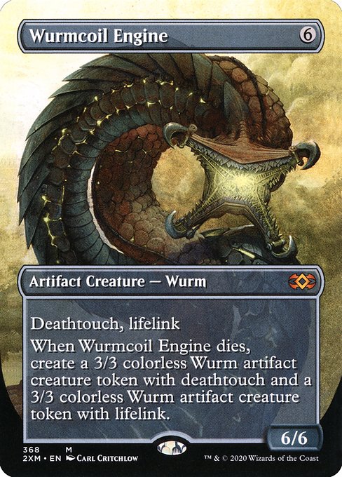 Wurmcoil Engine [2XM - 368]