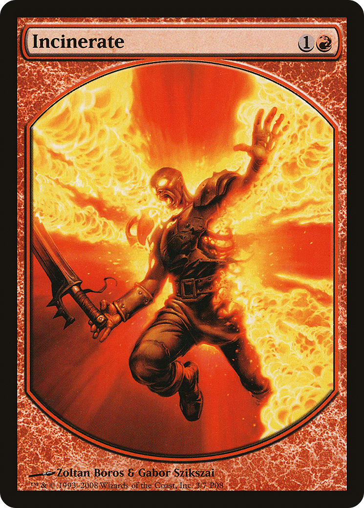 Incinerate (MPRP-003) - Magic Player Rewards 2008